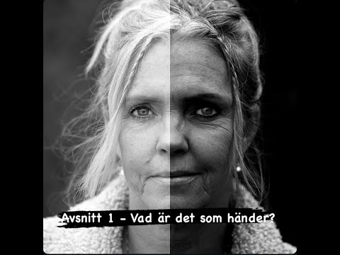 Avsnitt 1 - Vad är det som händer?