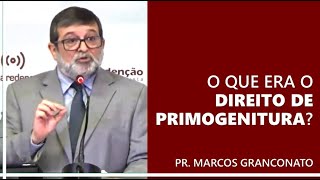 O que era o direito de primogenitura?
