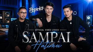 Download lagu Papinka - Sampai Hatimu mp3