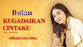 Download lagu Bulan sutena - Kugadaikan cintaku (official lyric video) mp3