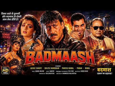 Badmaash (1990) | Jackie Shroff, Shilpa Shirodkar, Paresh Rawal | Superhit Bollywood Action Movie