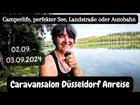 Vlog 194 Caravan Salon Düsseldorf • Anreise • kein Platz auf P1 • Schlafen am See • Vorsätze