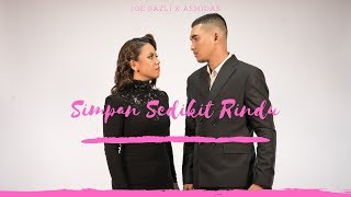 OST DRAMA &quot;SETELAH CINTA ITU PERGI&quot; | JOE BAZLI X ASMIDAR | SIMPAN SEDIKIT RINDU