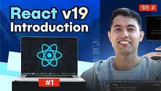 React v19 Tutorial for Beginners in Hindi #1: What is React.js & Why Learn ReactJS in 2025
