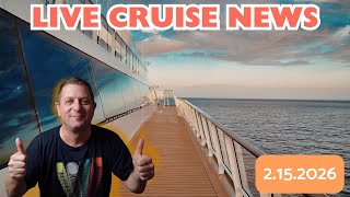 Live Sunday Cruise News -2.15.2026
