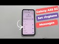 Samsung Galaxy A55 5G How To Set Custom Notification Sound For Text Messages