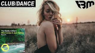 Mike Candys & Jack Holiday - The Riddle Anthem (Extended Rework) | FBM