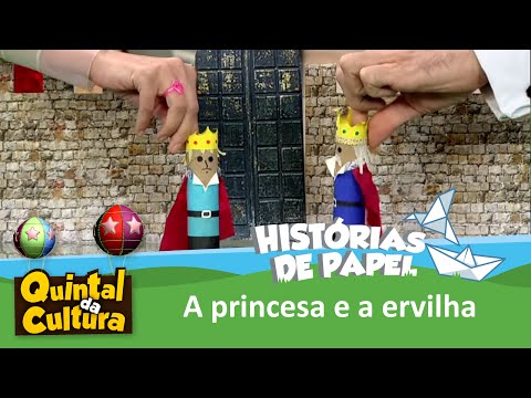 Histórias de Papel - A Princesa e a Ervilha - 16/01/2015