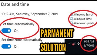 Windows 10 Date & Time Problem Solved || Keeps Changing Problem & Not Updating Automatically Fixed