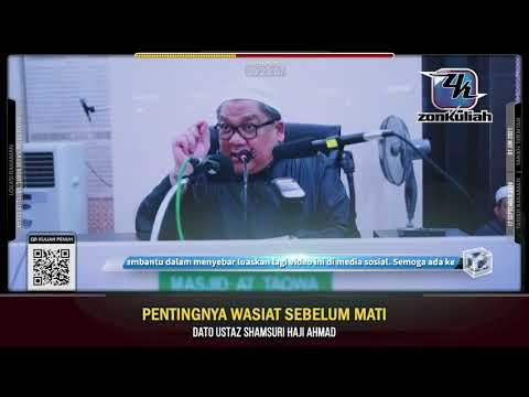 TAZKIRAH : Pentingnya Wasiat - Ustaz Shamsuri Ahmad