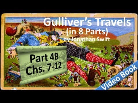 , title : 'Part 4-B - Gulliver's Travels Audiobook by Jonathan Swift (Chs 07-12)'