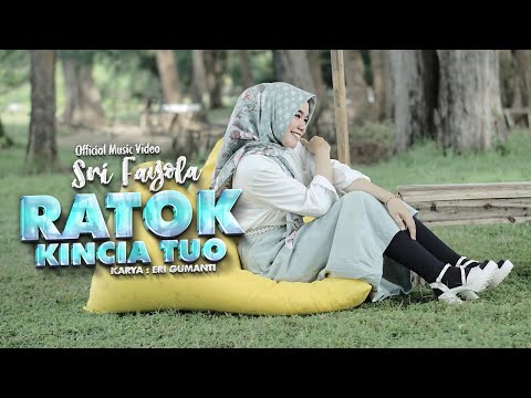 Sri Fayola - Ratok Kincia Tuo (Official Music Video)