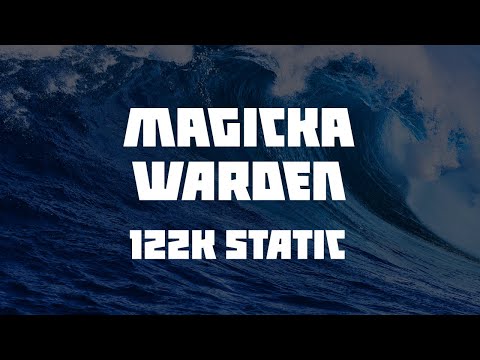 Magicka Warden - 122k Static Rotation - Ascending Tide