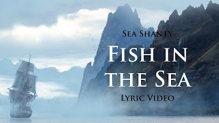 Fish in the Sea (Sea Shanty with lyrics) | Assassin&#39;s Creed 4: Black Flag (OST)