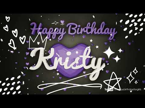 Kristy #birthday #special #video #Kristy #wishes Happy birthday song - Happy birthday to you