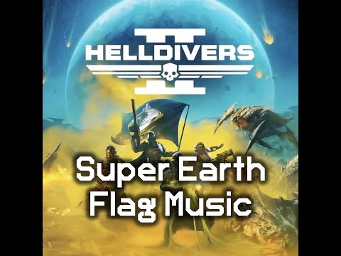 Raising the Flag of Super Earth Anthem [Instrumental] | Super Earth Flag Stratagem | Helldivers 2