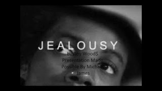 Roy Woods Jealousy (Lyrics On Screen)