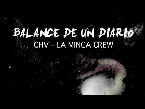 BALANCE DE UN DIARIO - CHV - LA MINGA CREW