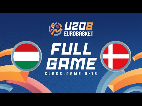 Class. Game 9-16 | Hungary v Denmark | Full Basketball Game | FIBA U20 EuroBasket 2025 Division B