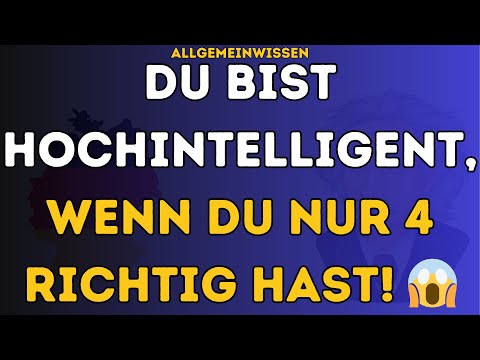 ONLY 4 CORRECT ANSWERS AND YOU'RE HIGHLY INTELLIGENT! 🤯 DIFFICULT GENERAL KNOWLEDGE QUIZ