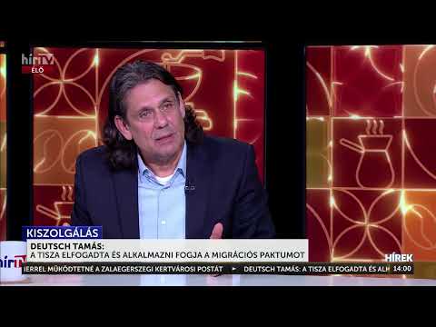 Deutsch Tamás: Magyar Péterék elfogadták és alkalmazni fogják a Migrációs Paktumot - HírTV