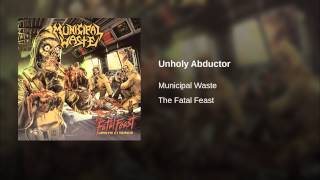 Unholy Abductor