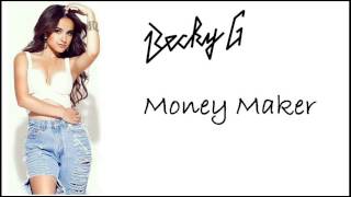 Becky G - Money Maker (Audio) Studio Version