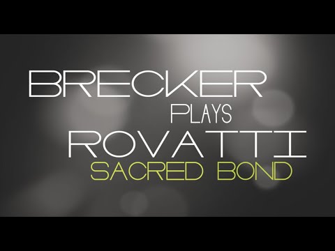 RANDY BRECKER / ADA ROVATTI - Brecker Plays Rovatti  - Sacred Bond