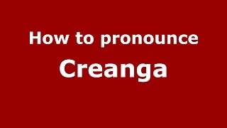 How to pronounce Creangă