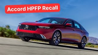 Honda Accord fuel pump recall: PJW or 24V-763