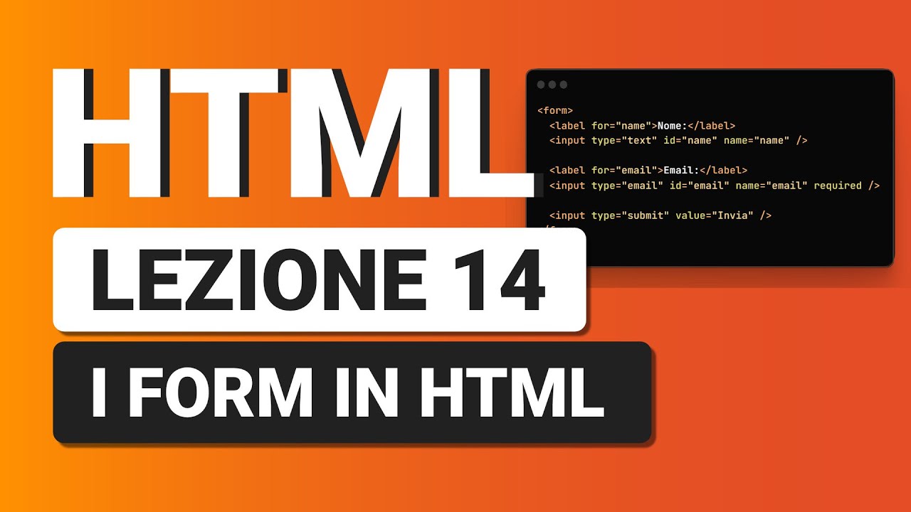 HTML5 Tutorial Italiano 14 - Form, input, checkbox, radio, bottoni ecc..
