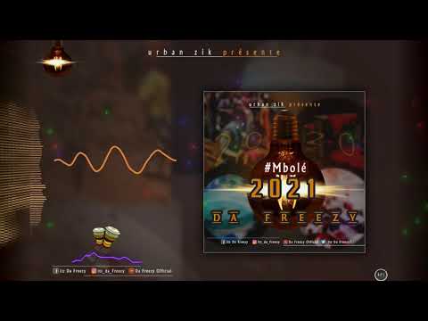 Da Freezy - 2021 Mbolé (Audio Officiel)