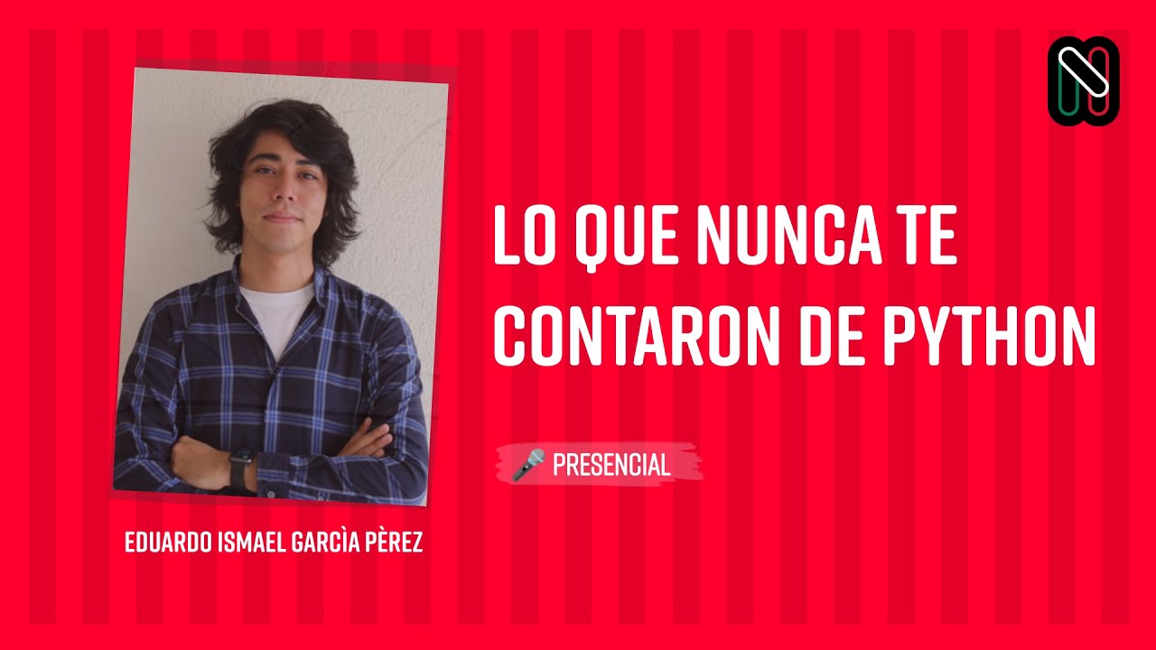 Lo que nunca te contaron de Python