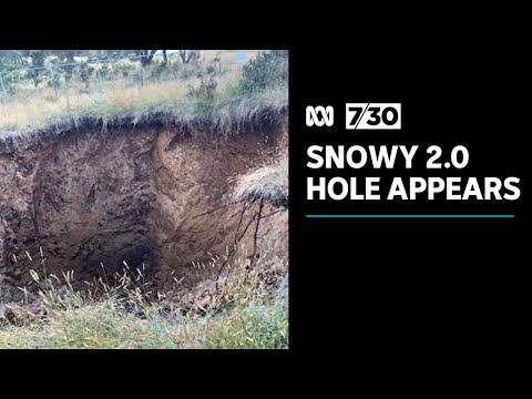 Snowy 2.0 tunnel-boring machine grinds to halt and hole appears on surface | 7.30