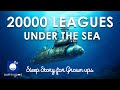 Bedtime Sleep Stories | 🐙 20000 Leagues Under the Sea 🌊 | Classic Books Sleep Story | Jules Verne