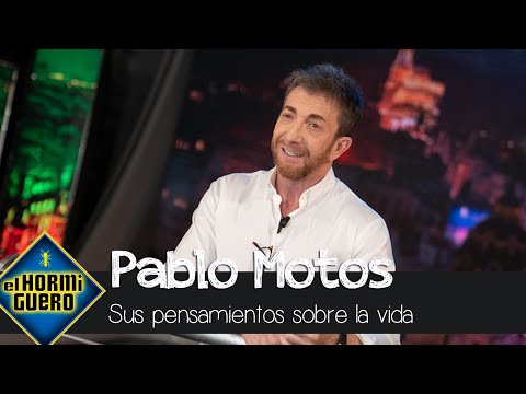 La reflexión de Pablo Motos: "La preocupación nunca cura, pero te roba la vida" - El Hormiguero