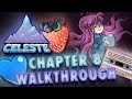 Celeste Chapter 8 All Strawberries, Crystal Heart & B-Side Unlock Tape 100% Gameplay Walkthrough