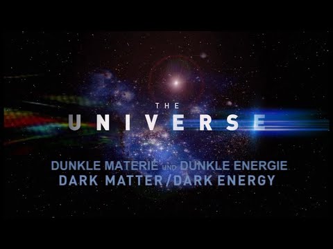 Unser Universum - 20 - Dunkle Materie und dunkle Energie