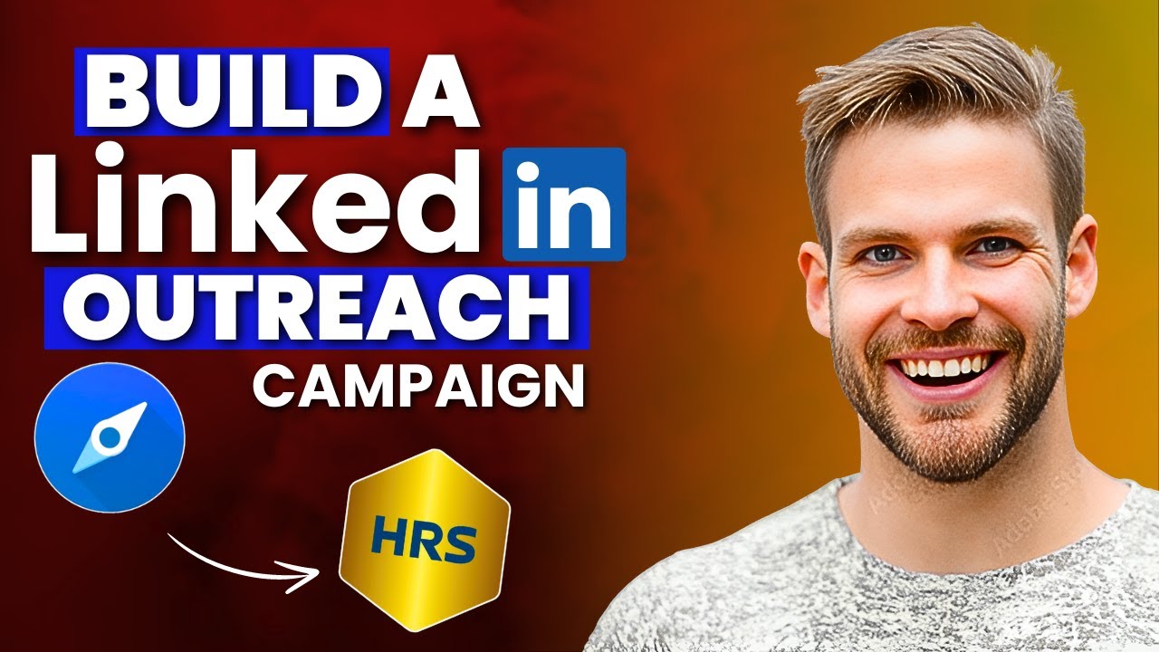 How To Build Your First LinkedIn Sales Outreach Campaign With HRS