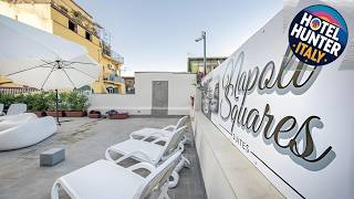 Napoli Squares Suites | Naples, Italy | Hotel Review 🏨