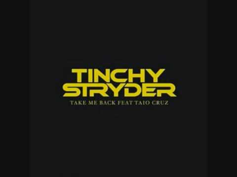 Tinchy Stryder Ft Taio Cruz & Chipmunk Take Me Back