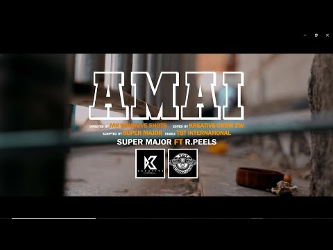Super Major - Amai ft R.Peels (Official Music Video)