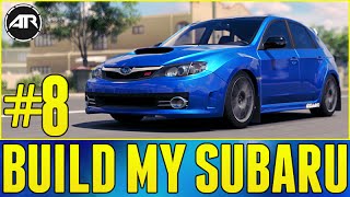 Forza Horizon 3 Let's Play : BUILDING MY SUBARU!!! (Part 8)