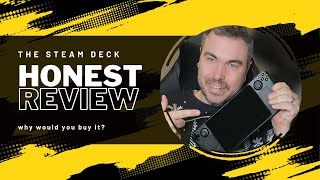 My honest review of the Steam Deck - why would you buy it?