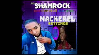 DANCEHALL / NEW MIX 2019 / MACKEREL SETTINGS / MACKEREL / SPICE / VYBZ KARTEL / RYGIN KING DANCEHALL / NEW MIX 2019 / MACKEREL SETTINGS / MACKEREL / SPICE / VYBZ KARTEL / RYGIN KING