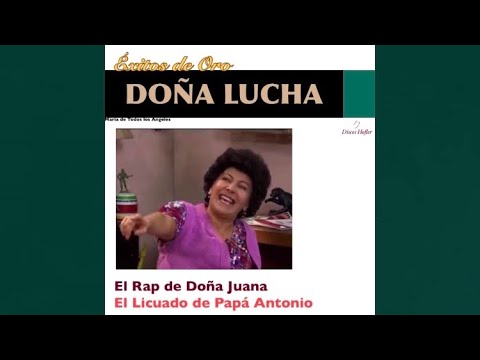 El Rap De Dona Juana