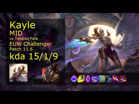 Kayle vs Twisted Fate Mid - EUW Challenger 15/1/9 Patch 11.6 Gameplay