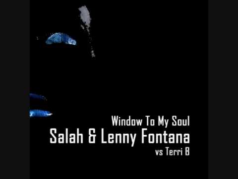 Salah & Lenny Fontana vs Terri B - Window To My Soul (Radio Edit)