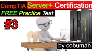 CompTIA Server+ Certification Study and Practice Test