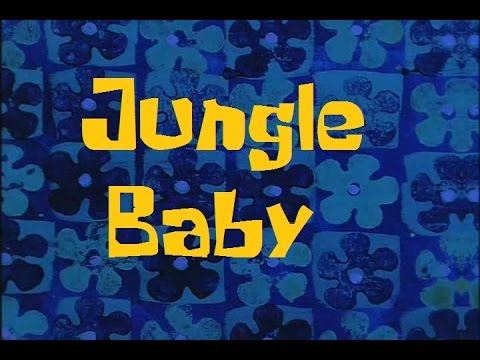 SpongeBob Production Music Jungle Baby